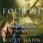 The Fourth Cup: Unveiling the Mystery of the Last Supper and the Cross - Image 2