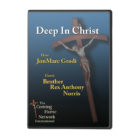 Deep In Christ: Brother Rex Anthony Norris (DVD) - Image 3