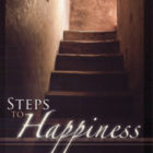 Steps to Happiness by Marcus Grodi