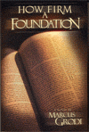 How Firm a Foundation by Marcus Grodi